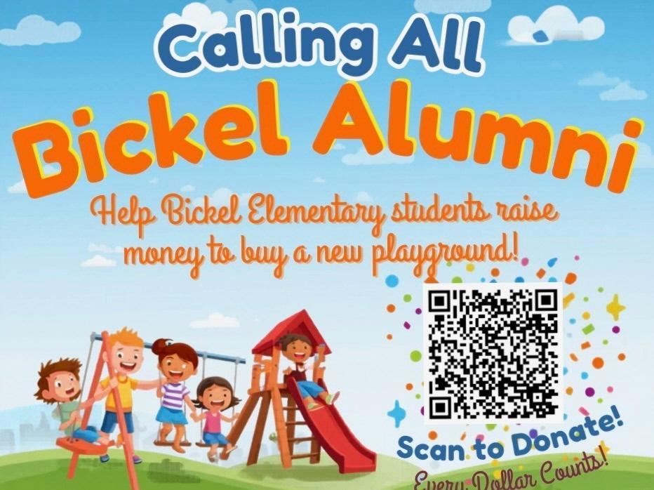 Flyer with kids on a playground. Text says  calling all Bickel Alumni, help Bickel Elementary students raise money to buy a new playground