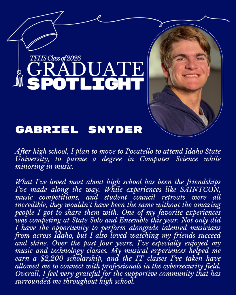 Graduate Spotlight featuring TFHS Senior Gabriel Snyder
