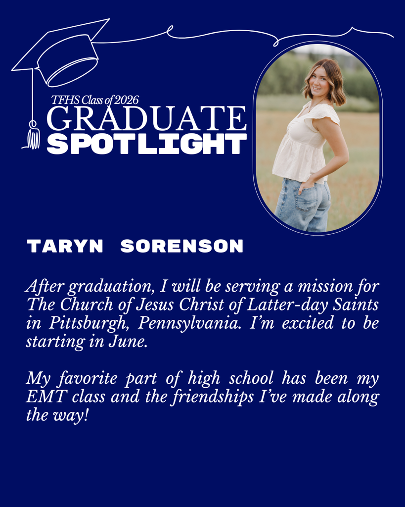 Graduate Spotlight featuring TFHS Senior, Taryn Sorensen