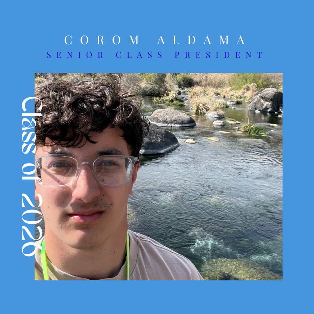 Corom Aldama Senior Class President Class of 2026