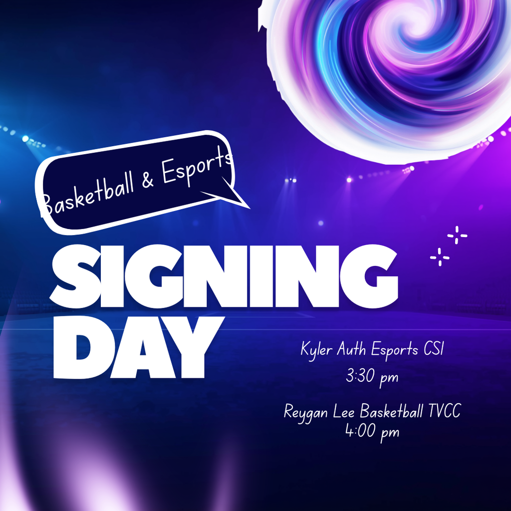 Signing Day Basketball & Esports