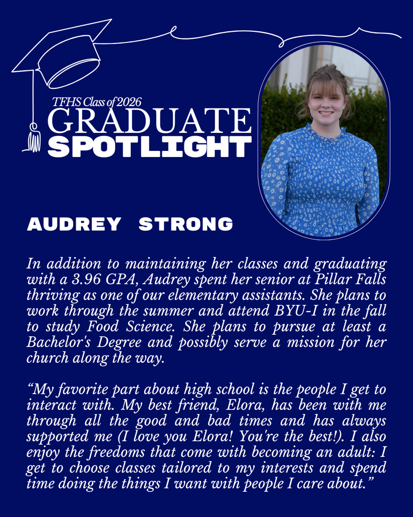 Graduate Spotlight featuring TFHS Senior, Audrey Strong