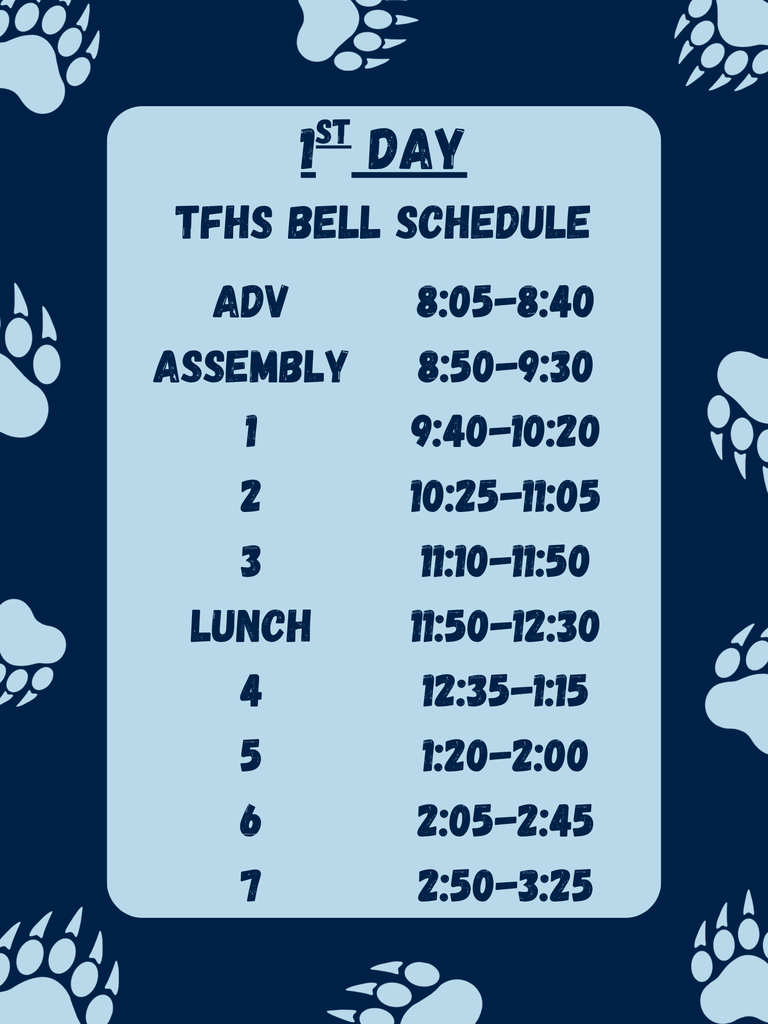 1st Day of School TFHS Bell Schedule