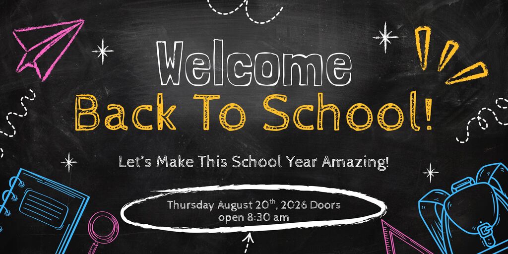 Welcome Back, school begins August 20th doors open at 8:30 am. 