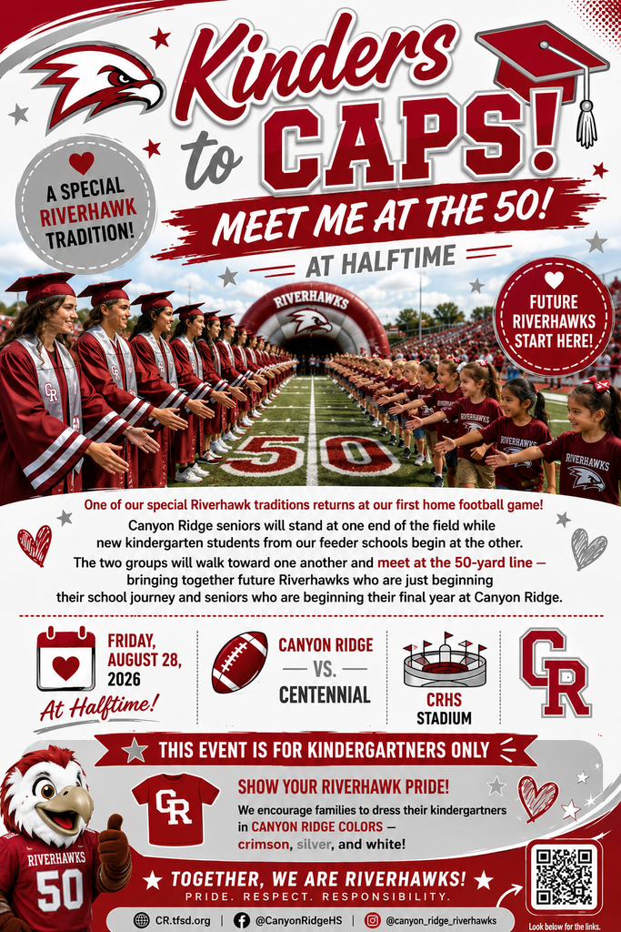 Poster for "Kindergarten to Caps" event. A marching line of students in red robes with caps. Text highlights meeting at the 50-yard line at halftime. Date: August 28, 2026.