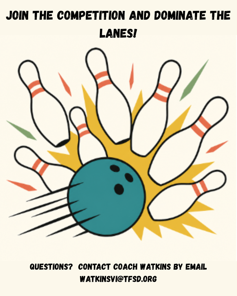 Join the Competition and Dominate the Lanes. Contact Coach Watkins by email