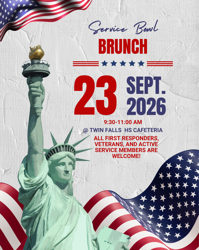 Service Bowl Brunch 23rd of September 2026 9:30-11:00 a.m. at Twin Falls High School Cafeteria