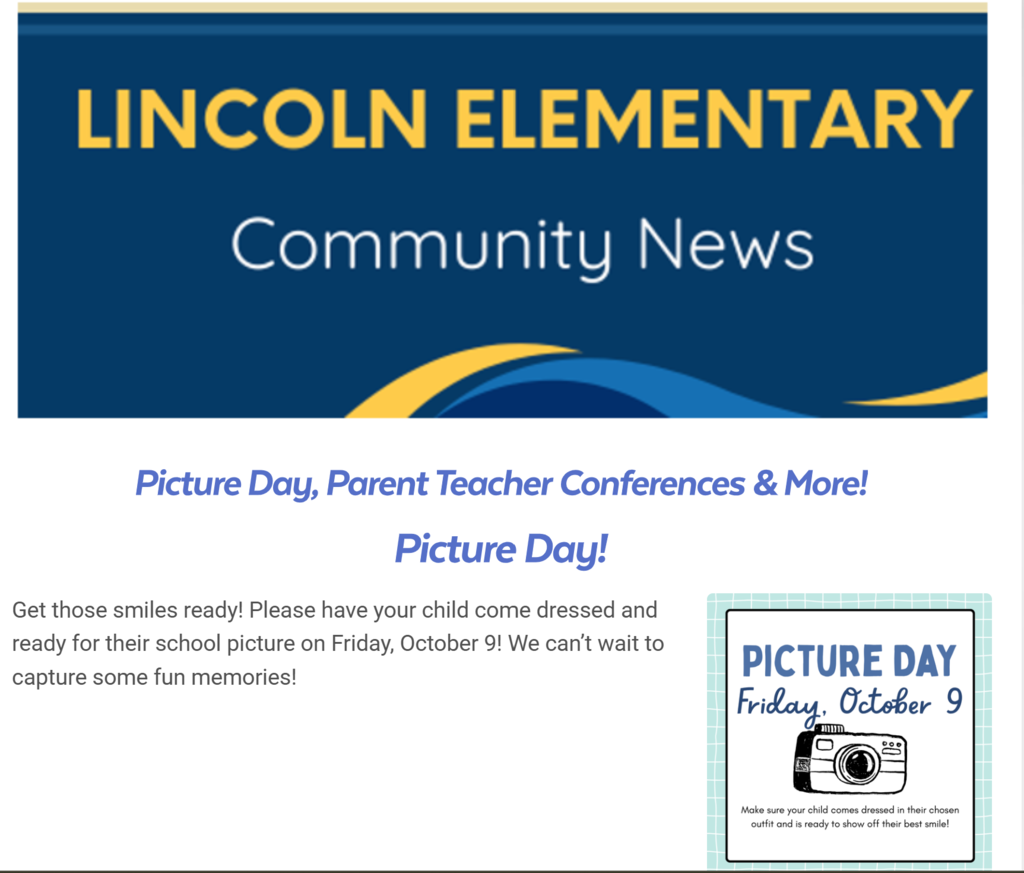 School bulletin with blue and yellow background. "LINCOLN ELEMENTARY Community News" in white text. "Picture Day, Parent Teacher Conferences & More!" "Picture Day!" in blue text.