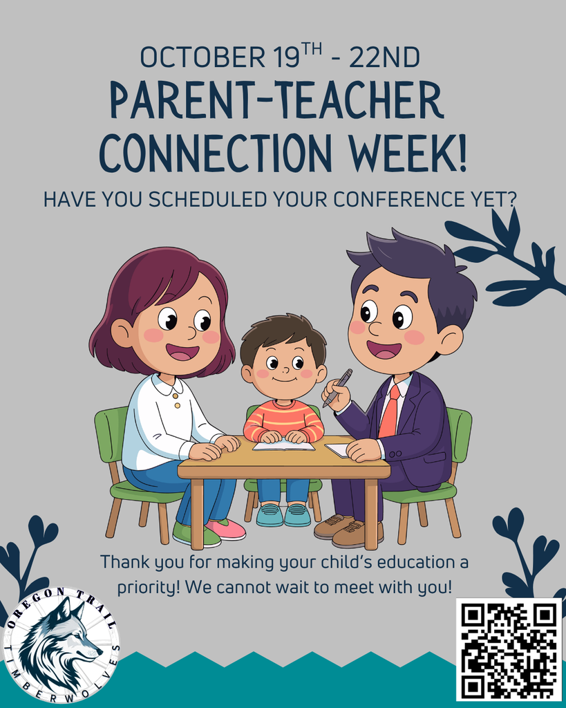 Poster with text, "OCTOBER 19TH - 22ND PARENT-TEACHER CONNECTION WEEK!" An adult woman, boy, and teacher seated at a table.