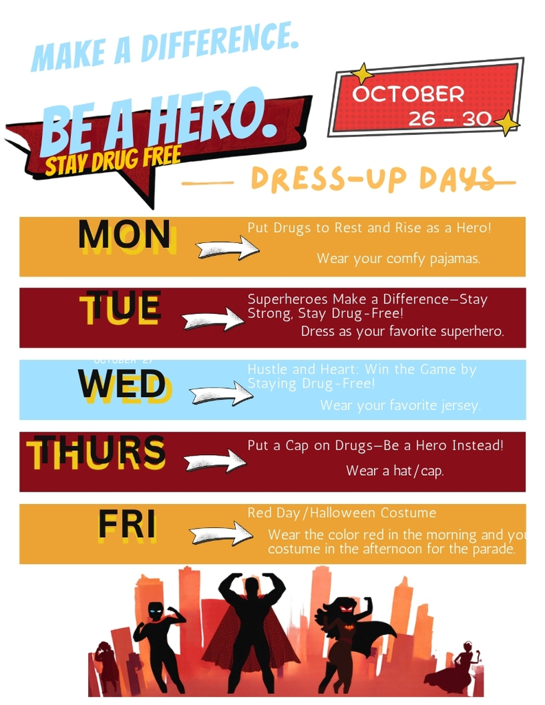 Poster promoting a drug-free campaign with five days of themed dress-up days, including superheroes, jerseys, and costumes.
