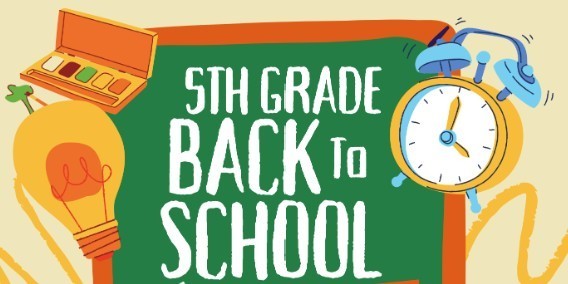 5th Grade  Back To School Night
