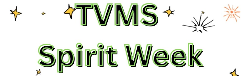TVMS SPIRIT WEEK