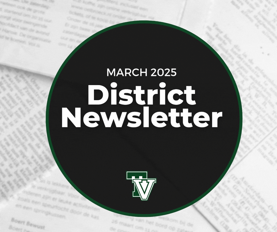 March 2025 District Newsletter Now Available