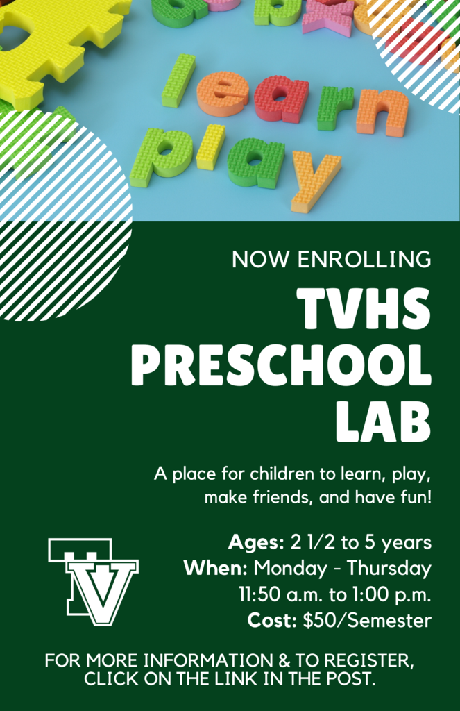 TVHS Preschool Lab Poster for enrollment which runs from Monday to Thursday from 11:50AM to 1:00PM and costs $50 per semester.