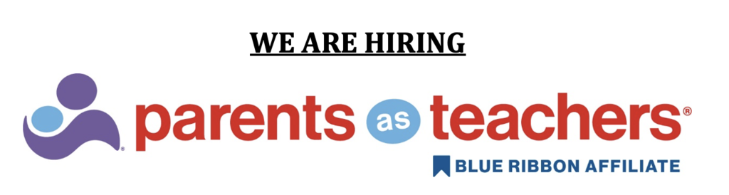 We Are Hiring - parents as teachers notice
