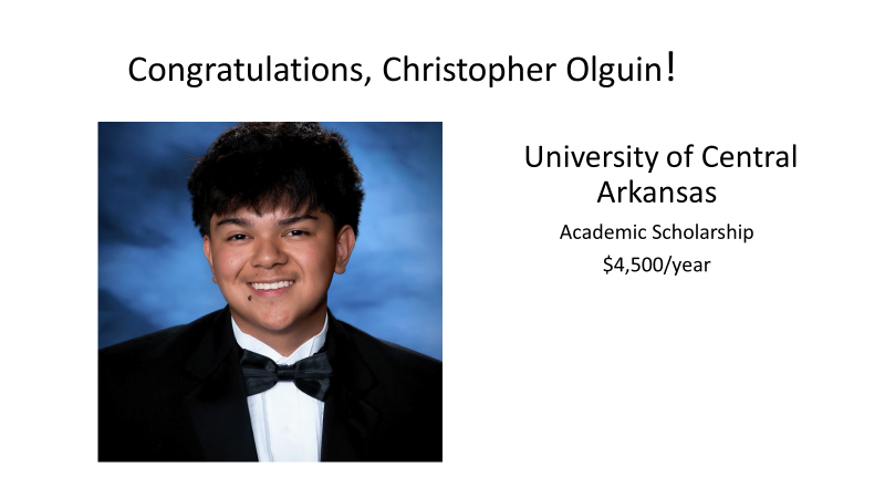 Christopher Olguin UCA Academic Scholarship $4,500.00 per year.