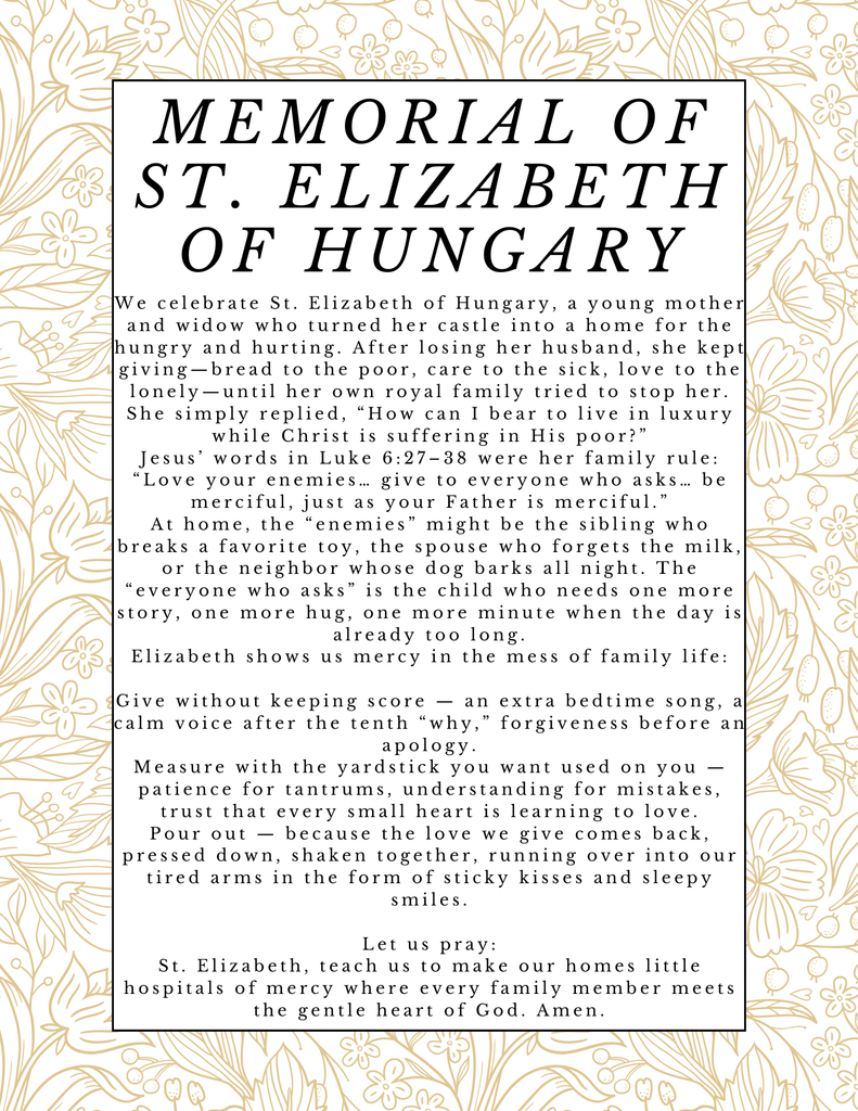Weekly Reflection - St. Elizabeth of Hungary