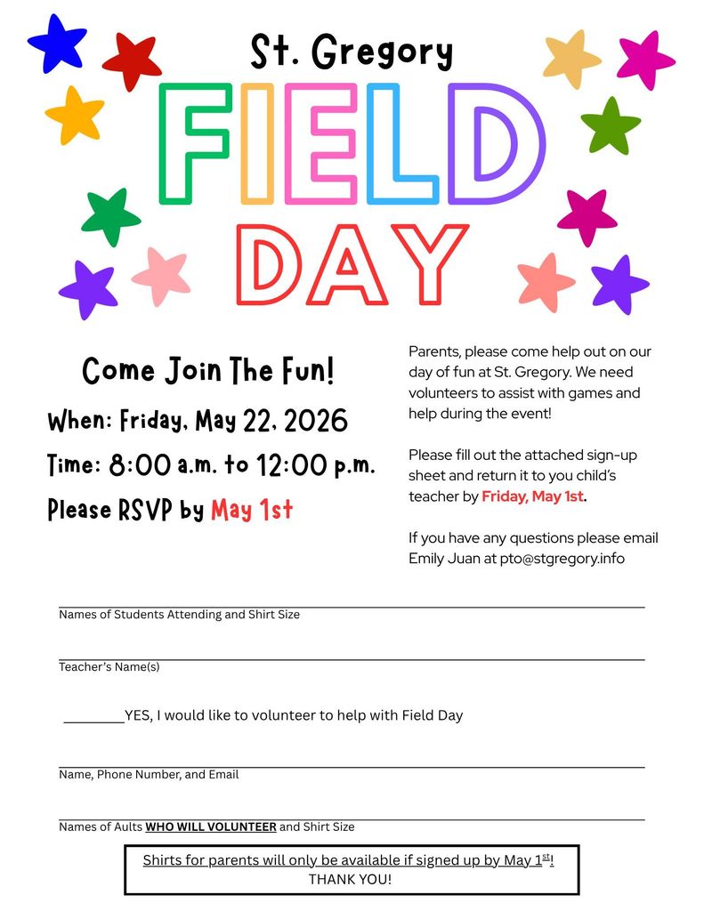 St. Gregory Field Day is coming up on May 22! We’re excited for a morning of fun and are looking for volunteers to help make it special. Be sure to RSVP by May 1!