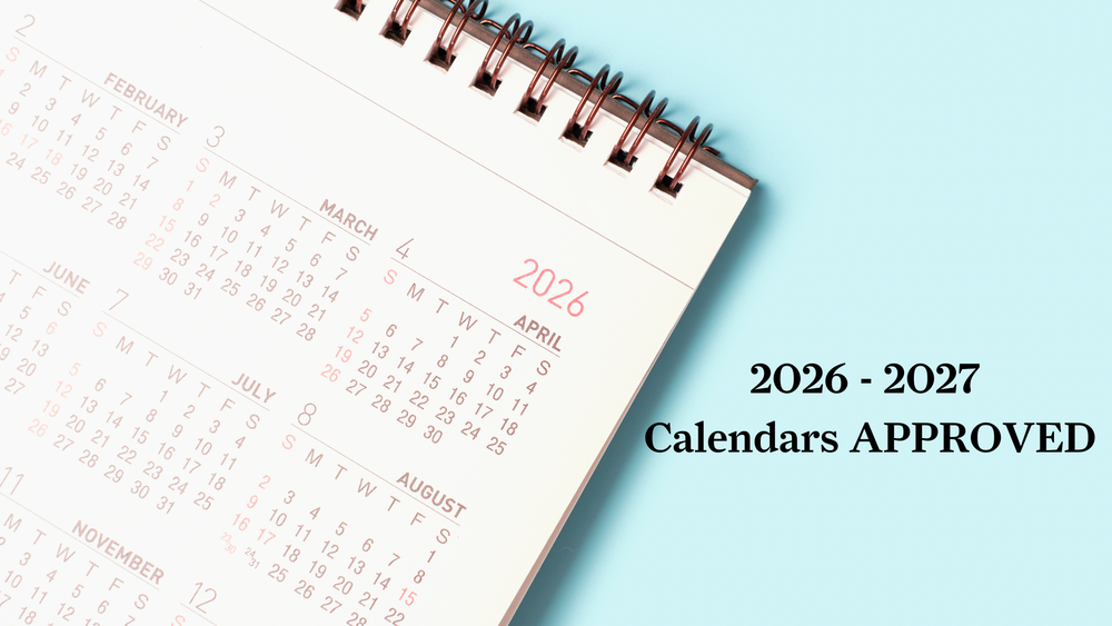 2026 - 2027 Calendar Approved