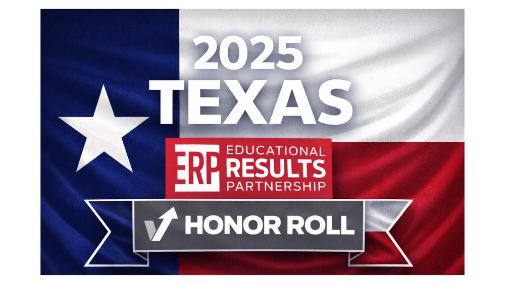 2025 Texas Educational Results Partnership Honor Roll