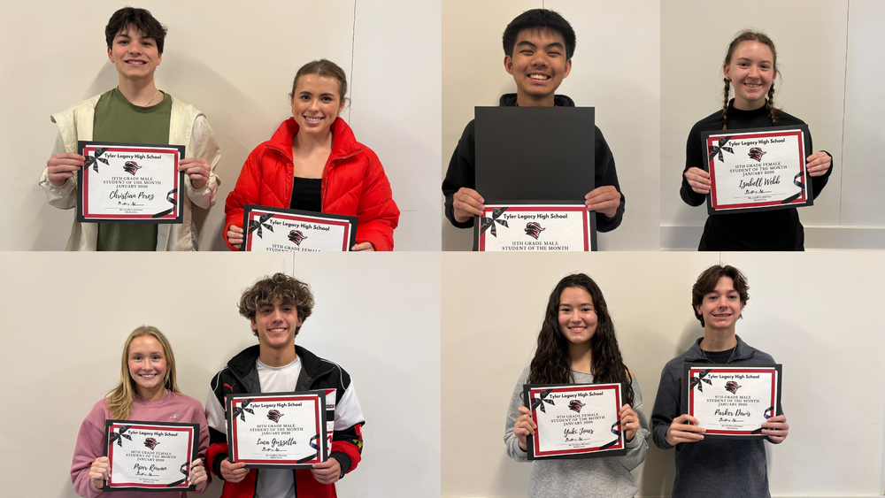 Tyler Legacy's January students of the month holding their certificates