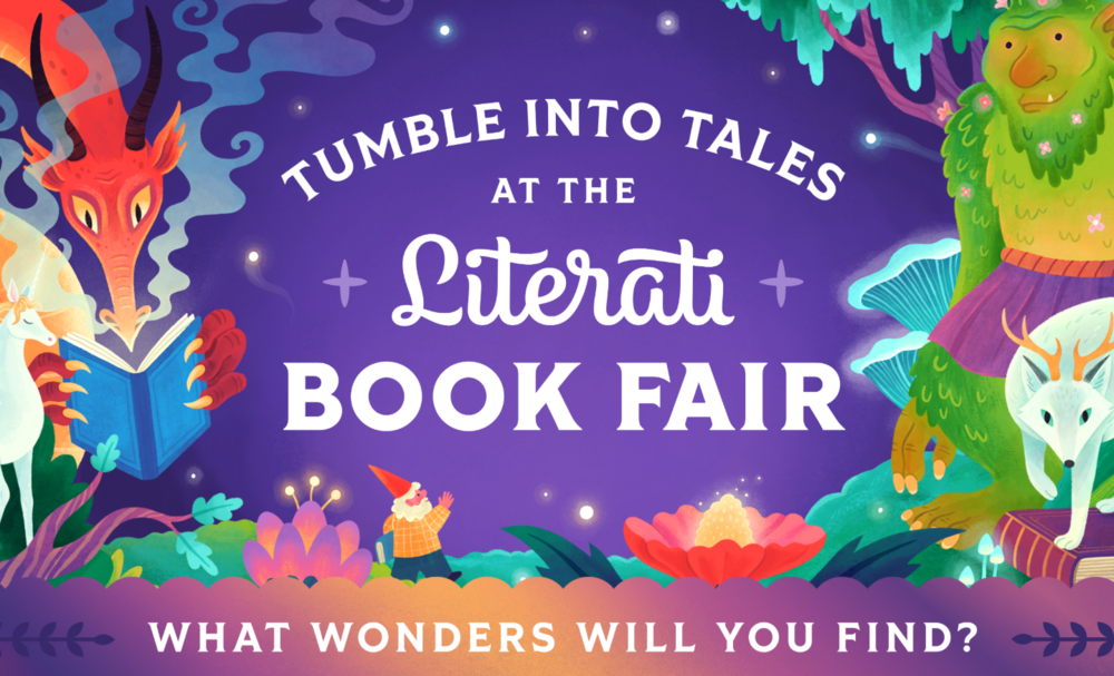 Tumble into Tales at t he Literati Book Fair What wonders will you find?