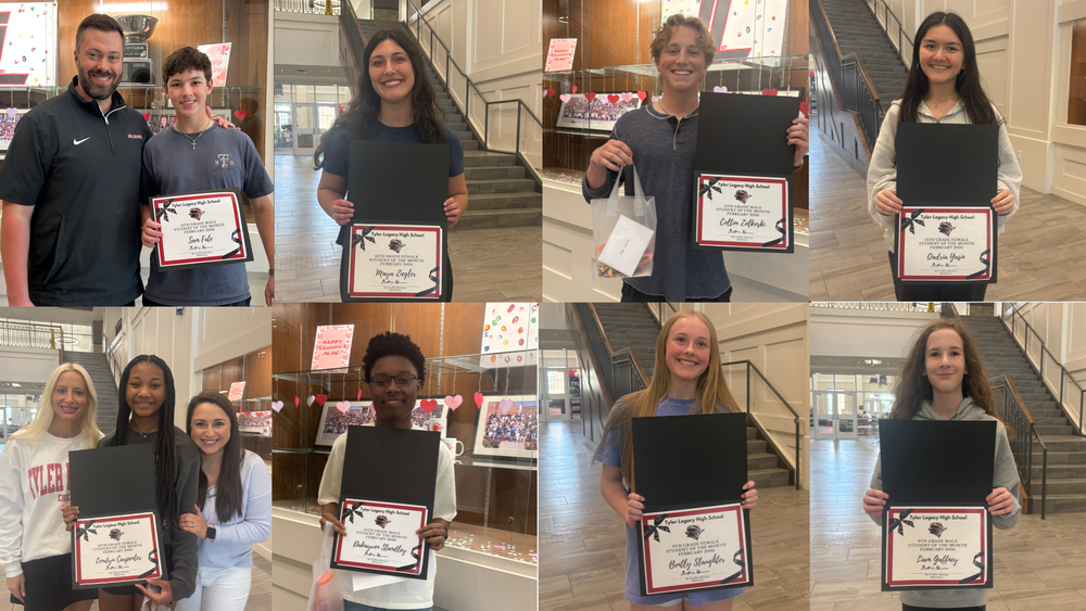 Tyler Legacy Students of the Month