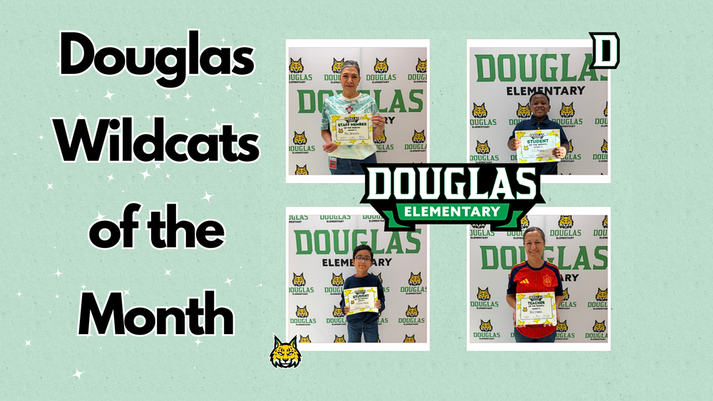 Douglas Elementary Wildcats of the month. Image of Douglas Elementary Wildcats of the Month holding their recognition awards. 1 staff award, 1 teacher award, and two student awards.