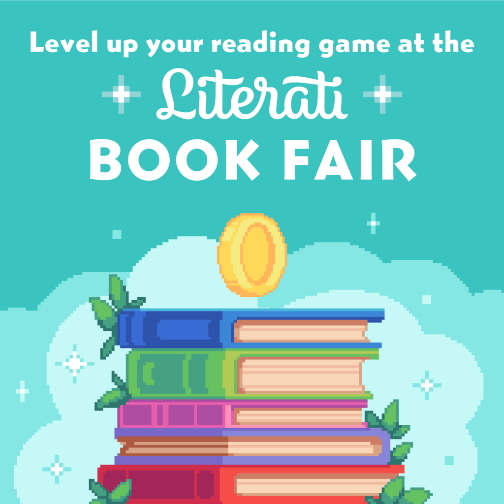 Level up your reading game at the literati book fair. image with books and coin on top of stack.