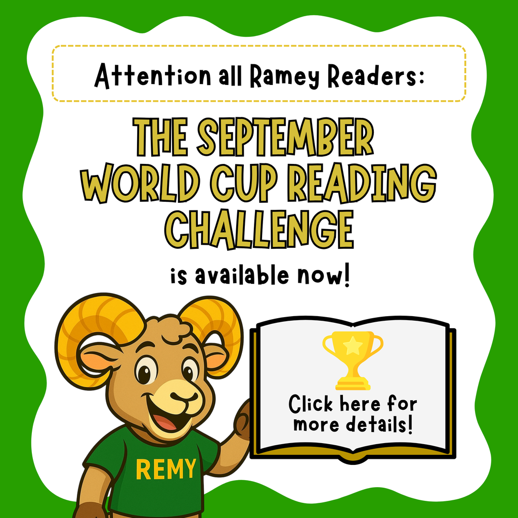 Attention all Ramey Readers: The September World Cup Reading Challenge is available now! Click here for more details!