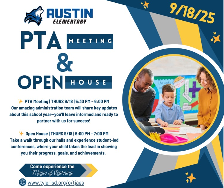 PTA MEETING & OPEN HOUSE