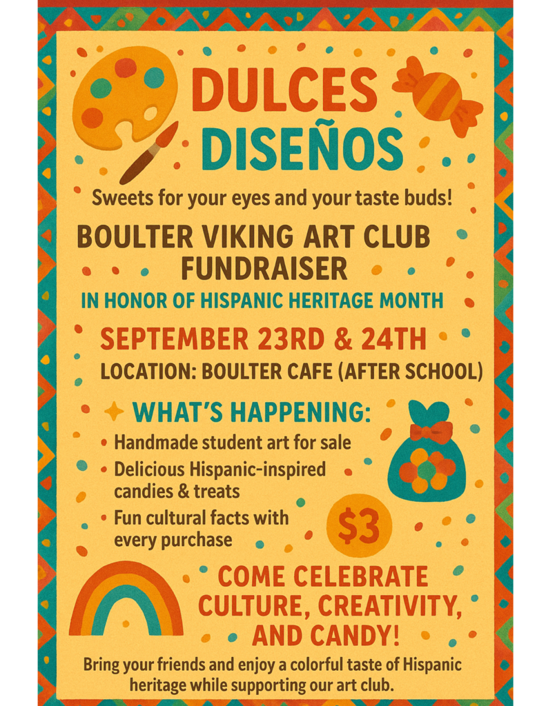 Art Club Fundraiser September 23rd and 24th after school in the Boulter Cafe. 