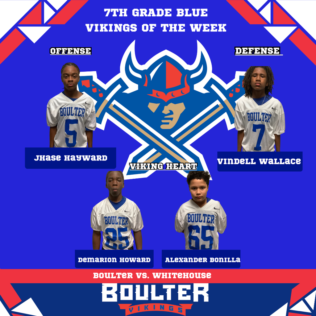7th grade blue team players of the week, Jhase Hayward, Vindell Wallace, Damarion Howard, Alexander Bonilla