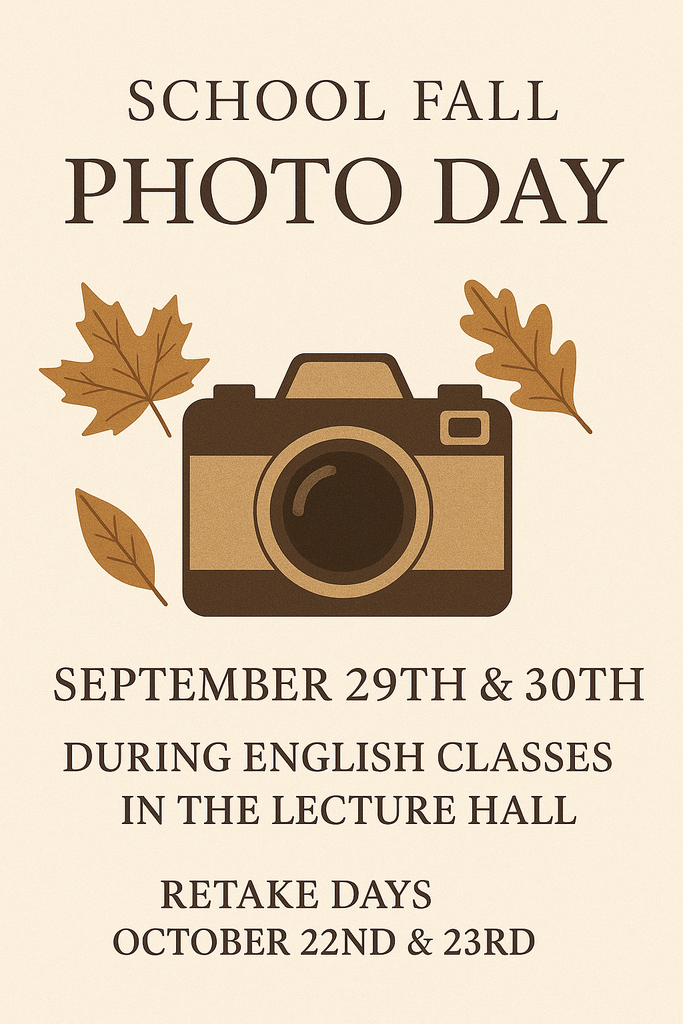 School Photos Time!  Fall photos by Traditions Portraits will be taken during all English classes in the Lecture Hall on September 29 & 30th. Retakes will be October 22nd & 23rd. To order, click here https://shop.imagequix.com/E9AXZ93   and enter your student's school ID number when it asks for the online code. For all questions about portraits email support@traditionsportraits.com.