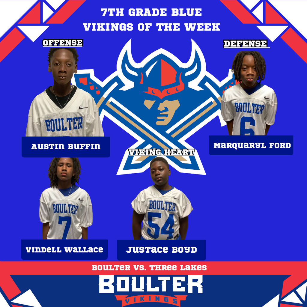 7th grade blue team vikings of the week Austin Buffin, Marquaryl Ford, Vindell Wallace, Justace Boyd