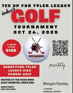 Tee Up for Tyler Legacy Indoor Golf Tournament October 24, benefits TLHS Golf, Hosted at the Back Nine, sign up at https://www.ticketsignup.io/TicketEvent/TeeUpForTylerLegacyGolf https://www.ticketsignup.io/TicketEvent/TeeUpForTylerLegacyGolf