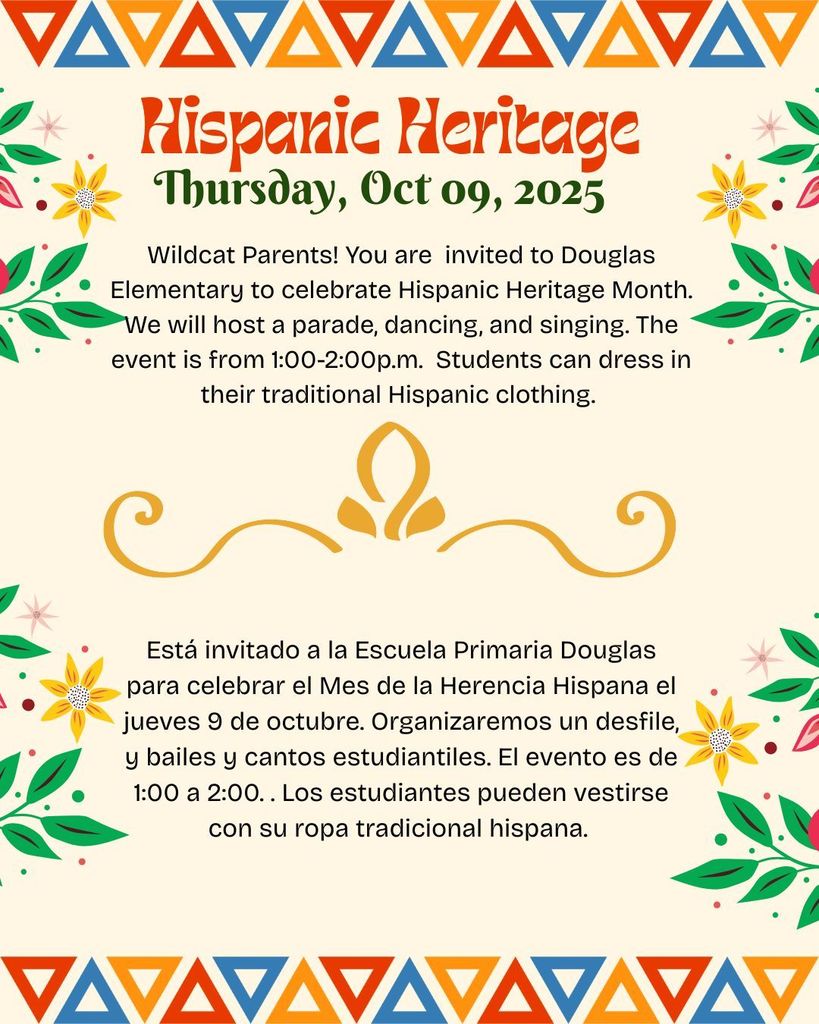 Hispanic Heritage invitation for Parents Event is on Thursday, October 9, 2025 from 1 p.m. to 2 p.m.