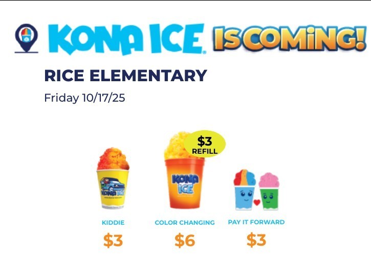 Kona Ice Day Friday, October 17th. Prepay online or send exact cash.