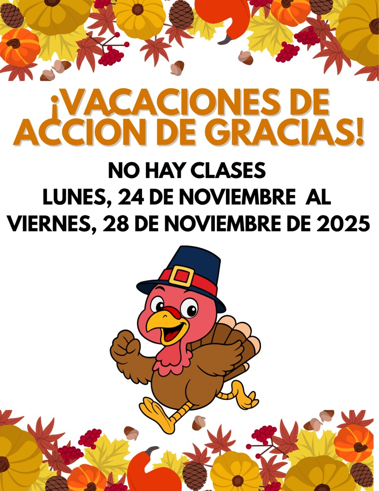 no hay clases lunes 24 de Noviembre al 28, 2025
