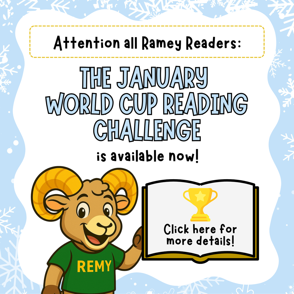 Attention all Ramey Readers: The January World Cup Reading Challenge is available now! Click here for more details!