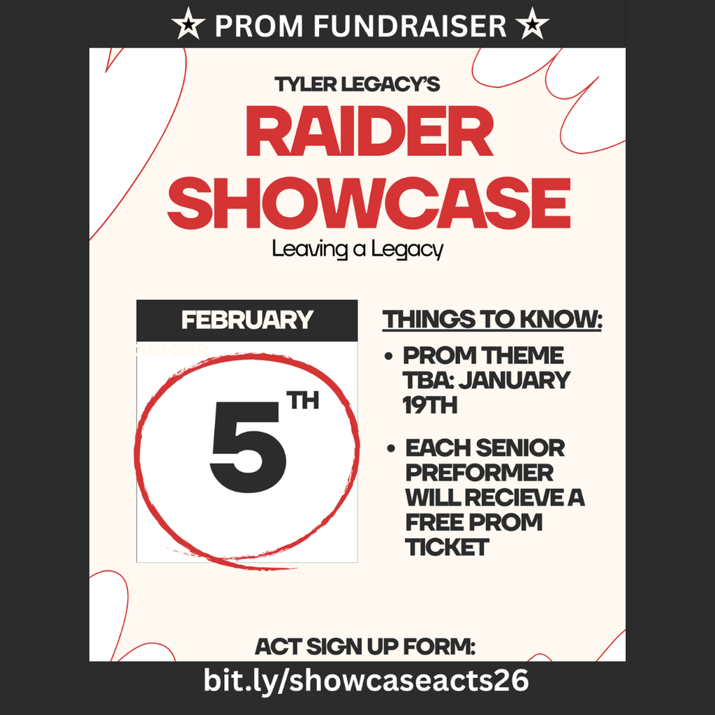 Mark your calendar for Raid Showcase! To sign up to perform visit bit.ly/showcaseacts26  All senior performers will get a free prom ticket!