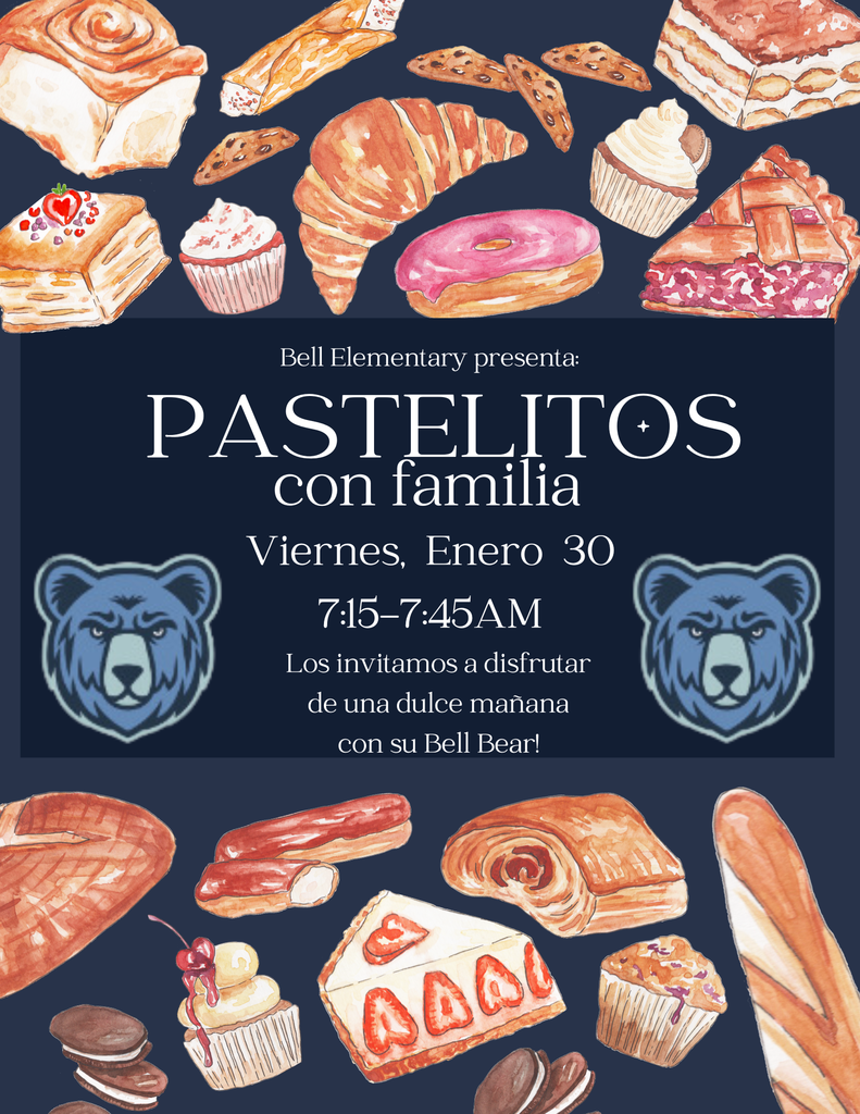 Pastries with Parents on Jan. 30th from 7:15-7:45AM 
