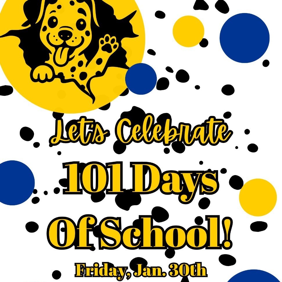 Jones Jaguars Celebrating 101 Days of School Friday, January 30th!