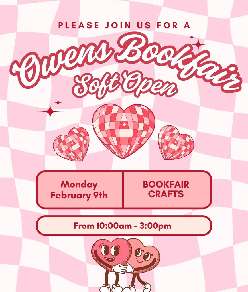 Bookfair Soft Open 10:00am-3:00pm Monday,  February 9th.