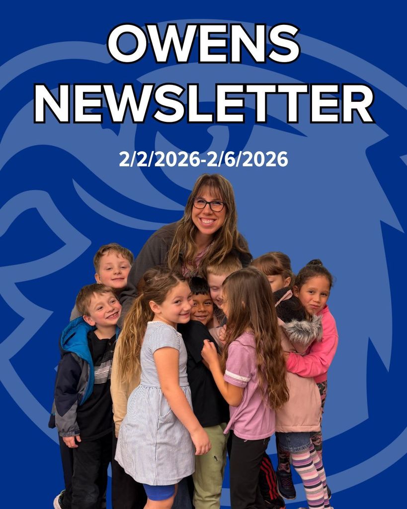 Owens Newsletter February 2nd-6th