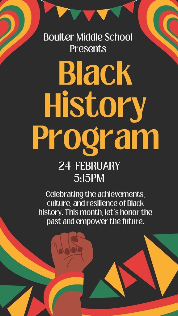 Boulter Middle School Black History Program on February 24th at 5:15
