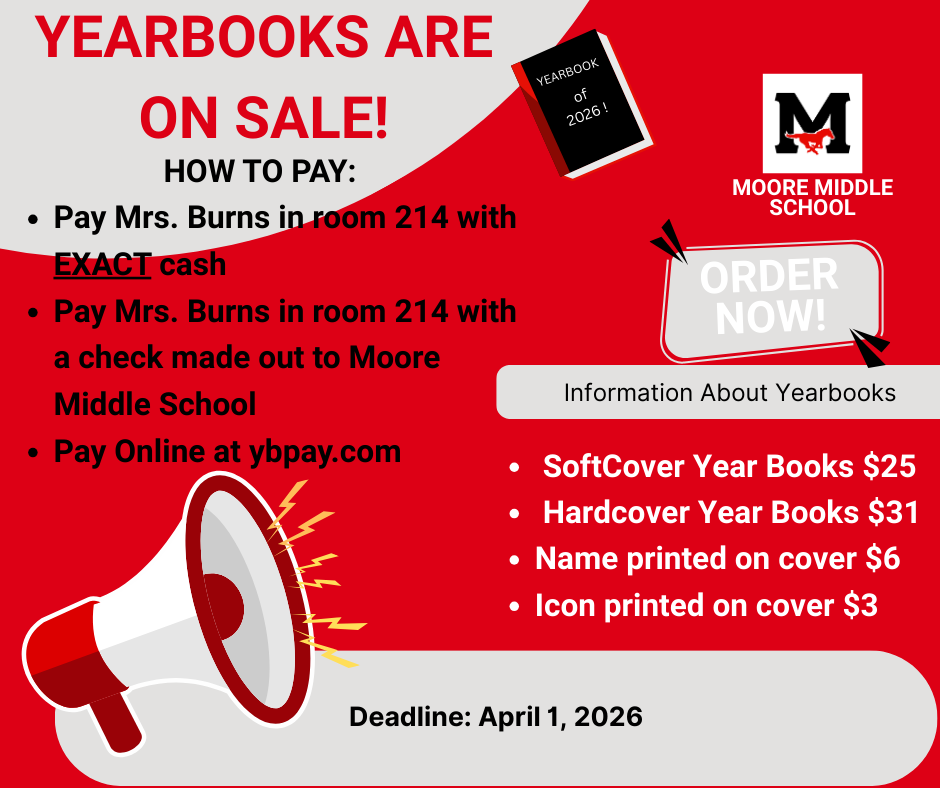 Yearbooks on Sale, Pay Mrs. Burns Room 214, Cost: Softcover- $25, Hardcover $31, Printed on cover $6, Icon printed- $3 Deadline April 1st.