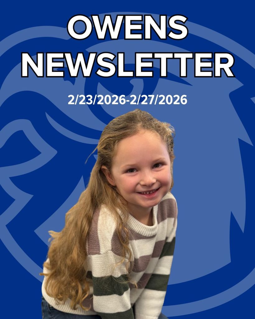 Owens Newsletter February 23rd-27th