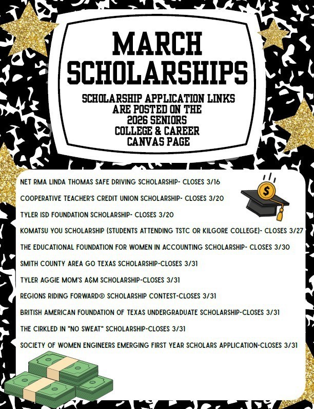 "March Scholarships Scholarships application links are posted on 2026 Seniors College & Career Canvas Page" with list of scholarships