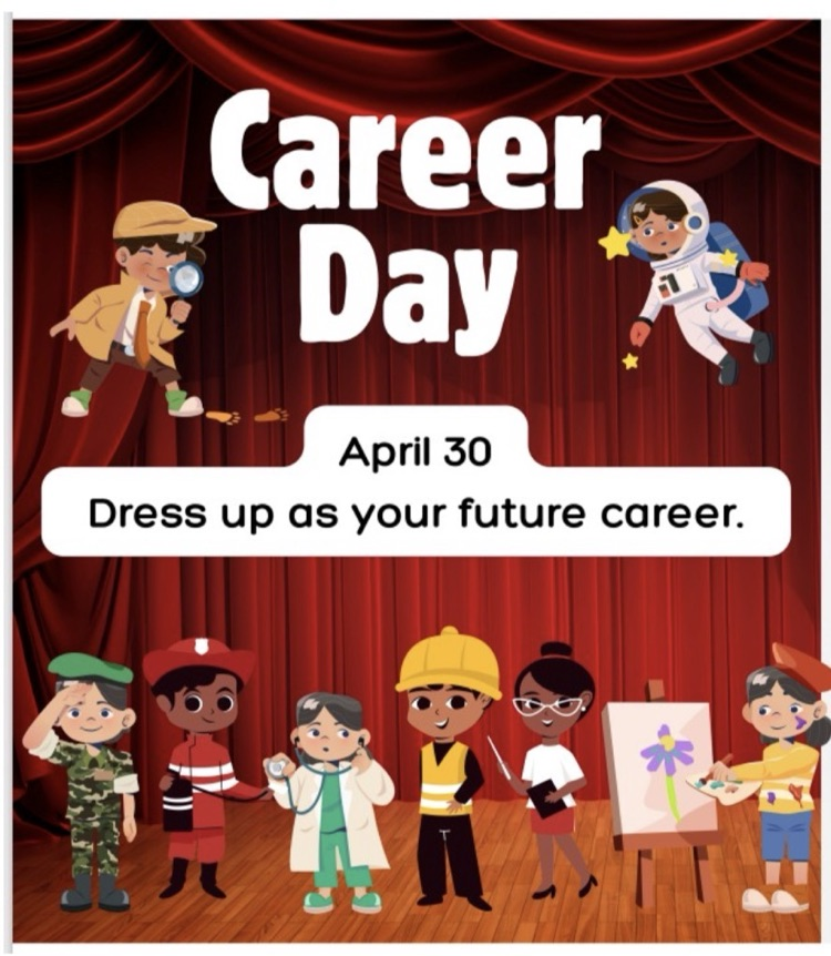 🎓 Career Day April 30! 💙💛Dream big, Jaguars! 🐆 Come dressed as your future career and show us what you want to be when you grow up. We can’t wait to see all the amazing possibilities walking our halls! 🧑🏾‍🚒👩🏽‍🏫✨